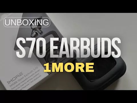 Unboxing 1More S70 Open Earbuds. A New Level of Comfort and Sound?--Lifestyle with Jerome