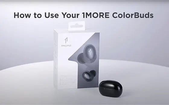 How to wear & operate touch controls on Your 1MORE ColorBuds (ESS6001T)