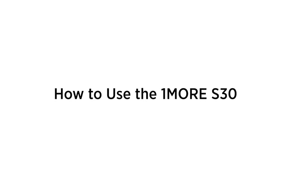 How-to-use-1MORE-Fit-SE-Open-Earbuds-S30 1MORE